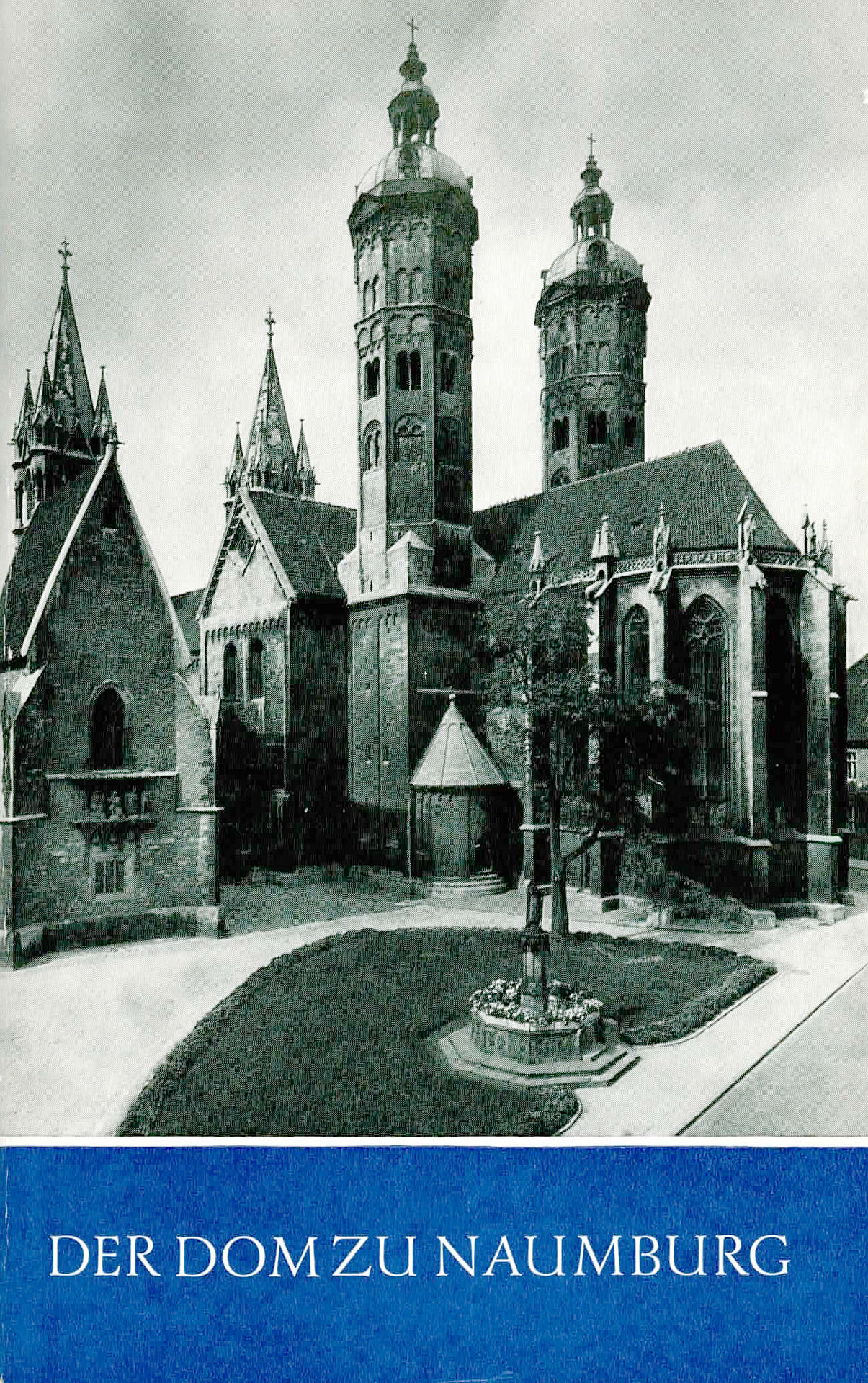 Der Dom zu Naumburg - Löffler, Fritz